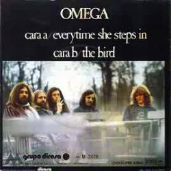 Omega (HUN) : Everytime She Steps in - The Bird